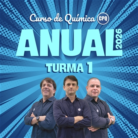 CURSO DE QUÍMICA ANUAL 2026 - PRESENCIAL - TURMA 1 - 4ª FEIRA (14:00 - 17:30)