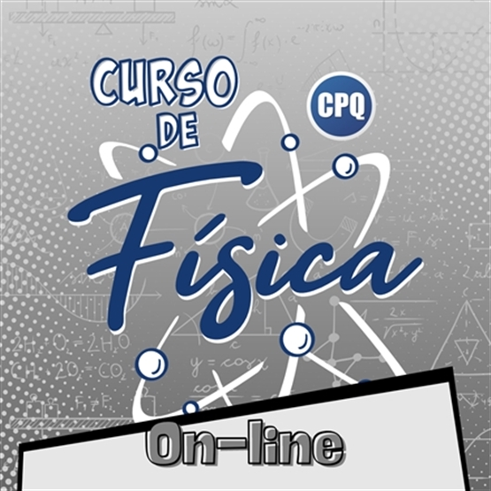 CURSO DE FÍSICA - ON-LINE 2026/1 (AULAS GRAVADAS)