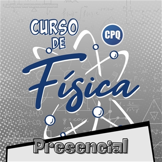 CURSO DE FÍSICA - PRESENCIAL - TURMA ÚNICA - 2026/1 - 2ª FEIRA (15:00 ÀS 17:00)